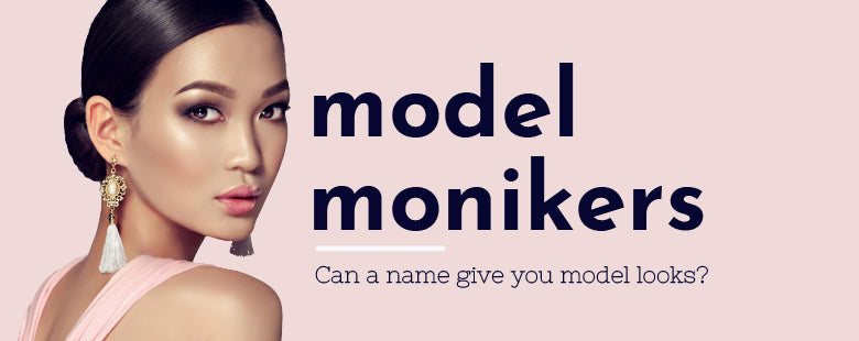 model monikers